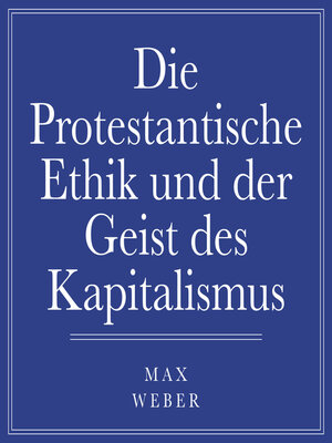 cover image of Die protestantische Ethik und der Geist des Kapitalismus